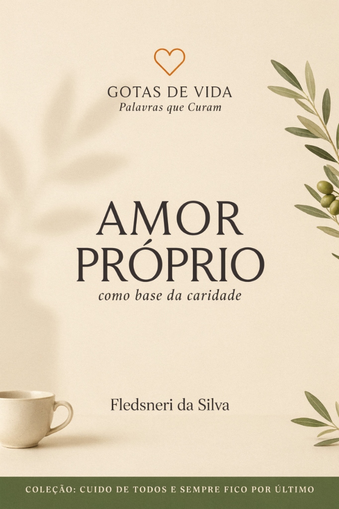Capa do livro Gota 1: Amor próprio como base da caridade